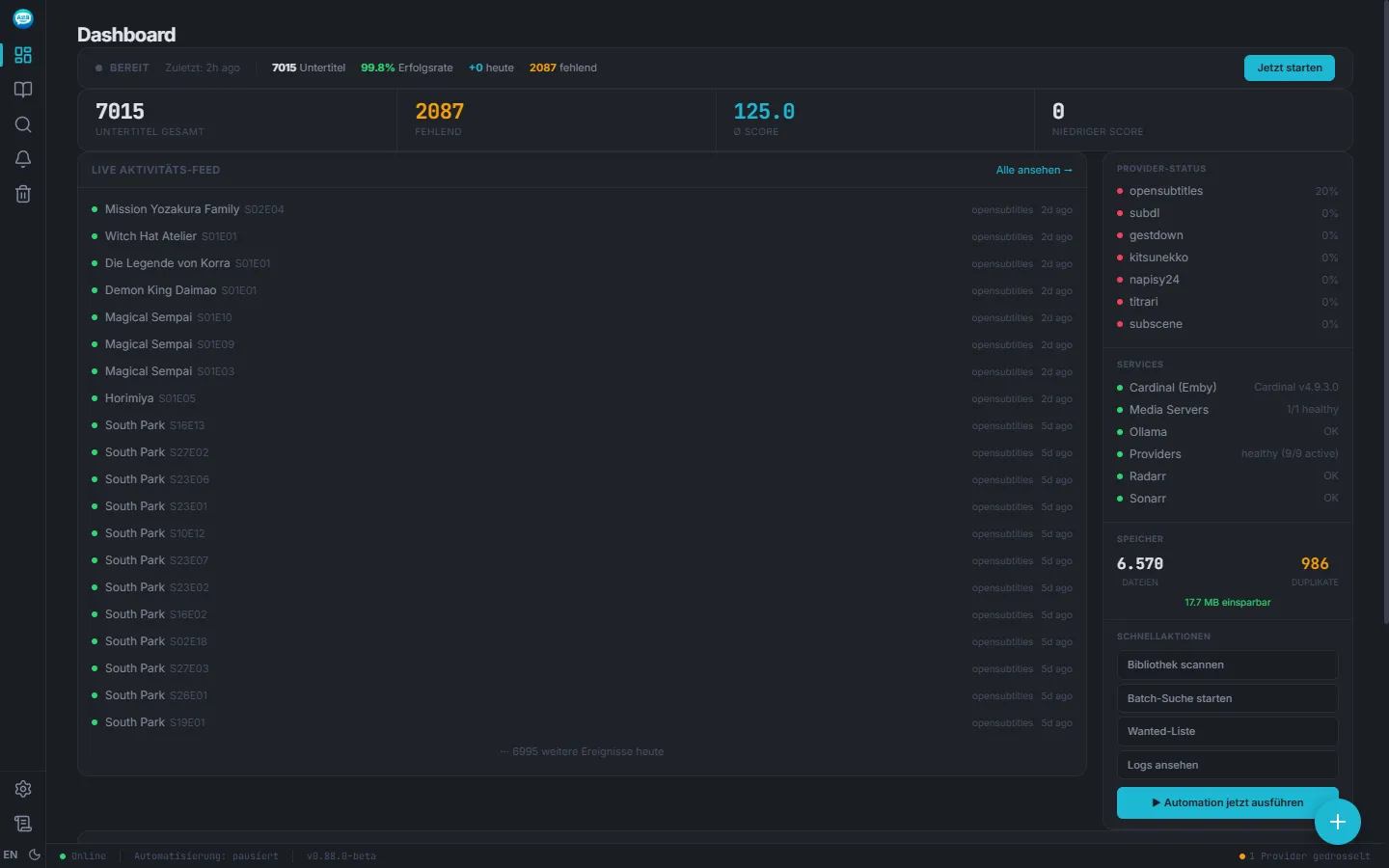 Live-Dashboard mit Aktivitätsfeed und Provider-Status